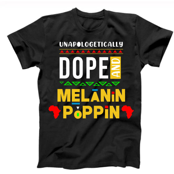 Dope Melanin Poppin